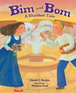 Bim and Bom: A Shabbat Tale (PB)