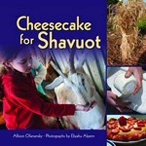 Cheesecake for Shavuot (Hardcover)