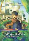 Tropical Secrets (HB)