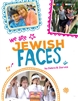 I Love Jewish Faces