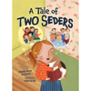 A Tale of Two Seders PB