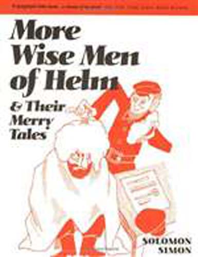 More Wise Men of Helm and Their Merry Tales (PB)
