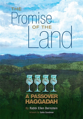 Promise of the Land Haggadah - The Passover seder through our connection to the land