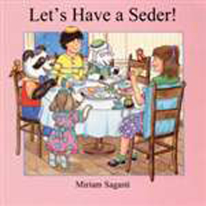 Let's Have a Seder