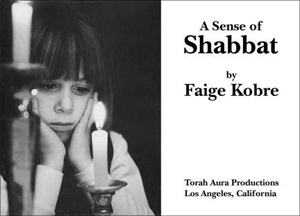 Sense of Shabbat (HB)