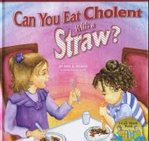 Can You Eat Cholent w/Straw? HB