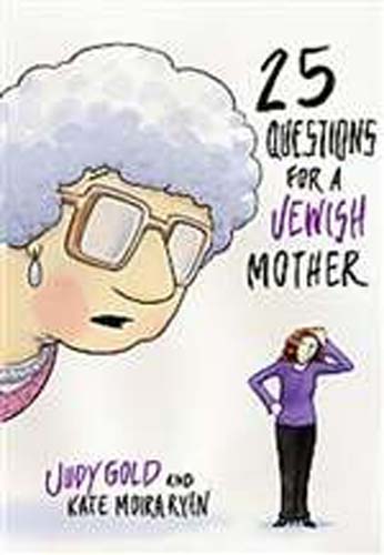 25 Questions for a Jewish Mother