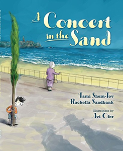 A Concert in the Sand: the first philharmonic concert in Israel