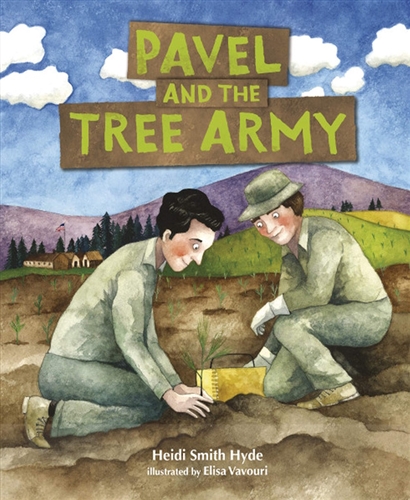 Pavel and the Tree Army: a Jewish immigrant's story of the Civilian Conservation Corps