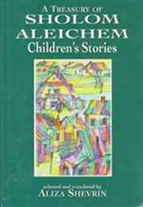 Treasury of Sholom Aleichem Children's Stories (HB)