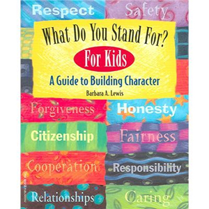 What Do You Stand For?  For Kids