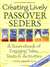 Creating Lively Passover Seders (PB)