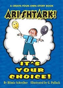 Ari Shtark!  It's Your Choice!  HB