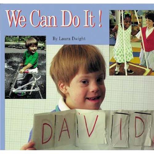We Can Do It! by Laura Dwight