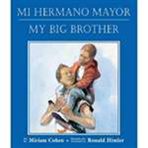 My Big Brother by Miriam Cohen