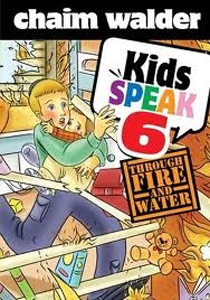 Kids Speak 6: Through Fire & Water HB