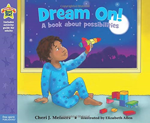 Dream On:  a Book about Possibilities