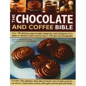 Chocolate & Coffee Bible