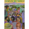 God in Between