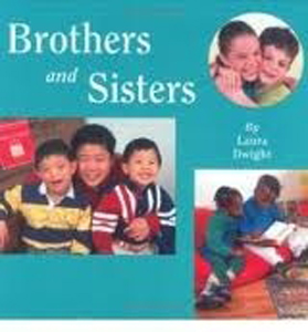 Brothers and Sisters by Laura Dwight