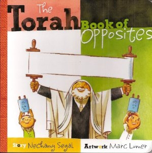 Torah Book of Opposites, a board book great for young children!