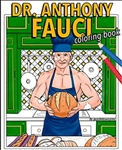 Dr. Anthony Fauci Coloring Book, hand drawn illustrations for coloring for adults