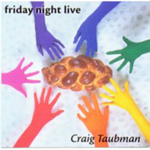 Craig Taubman Friday Night Live