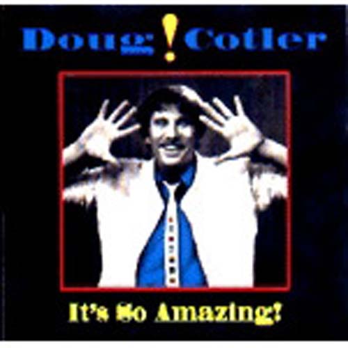 Doug Cotler - It's So Amazing (CD)