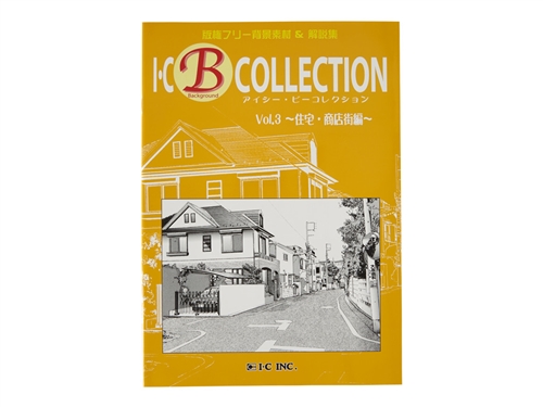 I-C B Collection Vol. 3 Residential area ~ Shopping district