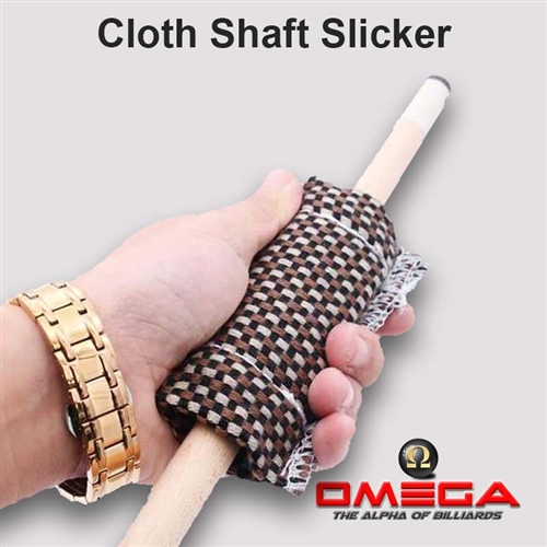 CLOTH SHAFT SLICKER