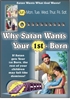 Why Satan Wants the First Born & What To Do About It