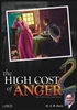 The High Cost of Anger [HEARING IMPAIRED VERSION]