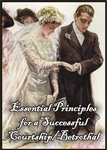 Essential Principles for a Sucessful Courtship/Betrothal