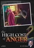 The High Cost of Anger