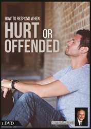 How to Respond When Hurt or Offended