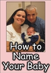 How to Name Your Baby