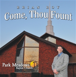 Come, Thou Fount [Brian Roy]