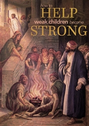 How to Help Weak Children Become Strong | Solve Family Problems