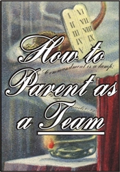 How to Parent as a Team