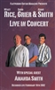 Grier, Rice & Smith Live in Concert! DVD