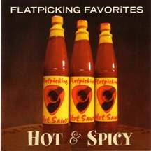 Flatpicking Favorites: Hot & Spicy CD Download