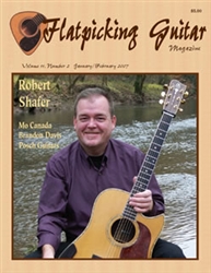 Flatpicking Guitar Magazine, Volume 11, Number 2 January / February 2007