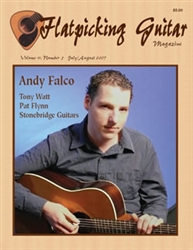 Flatpicking Guitar Magazine, Volume 11, Number 5 July / August 2007