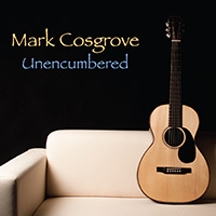 Unencumbered CD - Mark Cosgrove