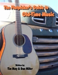 The Flatpicker's Guide to Old-Time Music by Tim May and Dan Miller