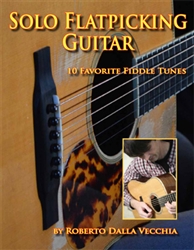 Solo Flatpicking Guitar by Roberto Dalla Vecchia