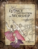 Dance Instructions in Worship Workshop (Level 1 - 3)