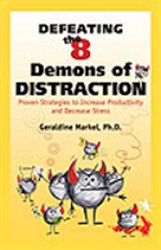 Defeating the 8 Demons of Distraction