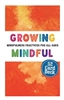 Growing Mindful Card Deck