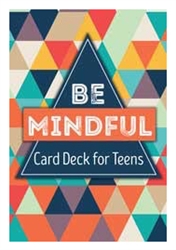 Be Mindful Card Deck for Teens